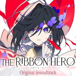 映画『THE RIBBON HERO リボンヒーロー』Original Soundtrack