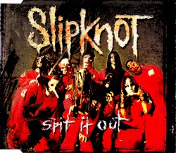Spit It Out