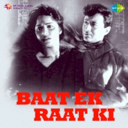 Baat Ek Raat Ki
