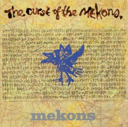 The Curse of The Mekons