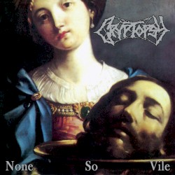 None So Vile