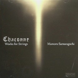 Chaconne: Works for Strings