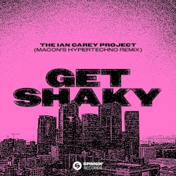 Get Shaky (Macon's HYPERTECHNO remix)