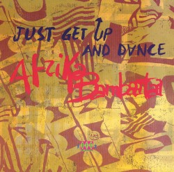 Just Get Up And Dance