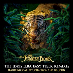 Книга джунглей: Ремиксы Идриса Эльбы Easy Tiger
