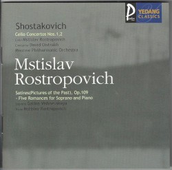 Cello Concertos Nos. 1, 2 / Satires (Pictures Of The Past), Op.109