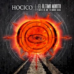 El último minuto: Antes de que tu mundo caiga