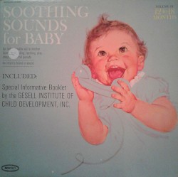 Soothing Sounds for Baby, Volume 3: 12 to 18 Months