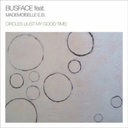 Circles (Just My Good Time)