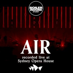 Boiler Room: Воздух записан вживую в Сиднейском оперном театре