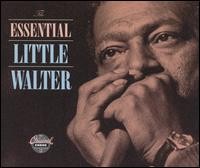 The Essential Little Walter