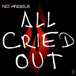 All Cried Out