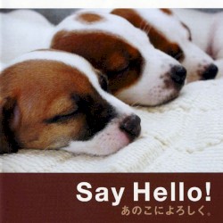 Say Hello! あのこによろしく。 (オリジナル・サウンドトラック)