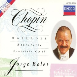 Chopin: Ballades Nos. 1-4; Barcarolle; Fantaisie