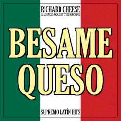 Besame Queso