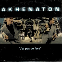 J’ai pas de face