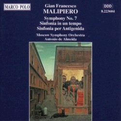 Symphony no. 7 "delle canzoni" / Sinfonia in un tempo / Sinfoa per Antigenida