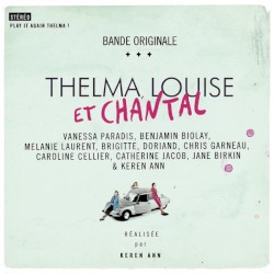 Thelma, Louise et Chantal