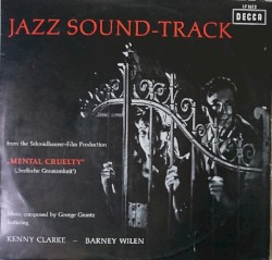 Mental Cruelty: The 1960 Jazz Soundtrack