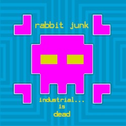 Industrial...is dead (Single '06)