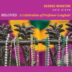 Beloved: A Celebration of Professor Longhair