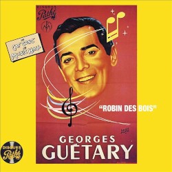 Du Caf’ Conc’ au Music Hall, Volume 10 : Robin des Bois