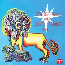 Christmas With John Fahey, Volume II