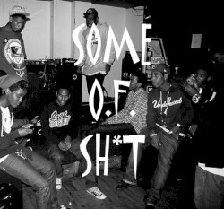 Some O.F. Shit
