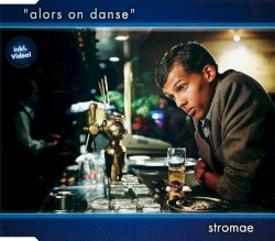Alors on danse