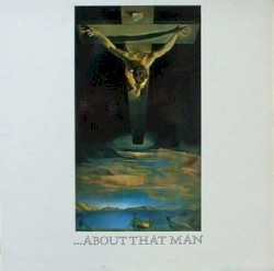 About That Man