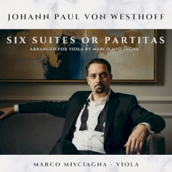 Six Partitas (Suites) for Solo Violin (arranged for viola)