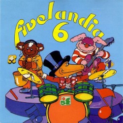 Fivelandia 6