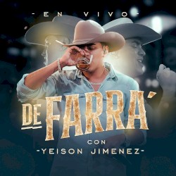 En vivo: De farra con Yeison Jiménez