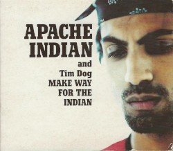 Make Way For The Indian