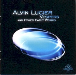 Vespers and Other Early Works
