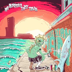 No Surfers in My Town