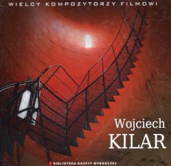 Великие композиторы кино: Войцех Килар