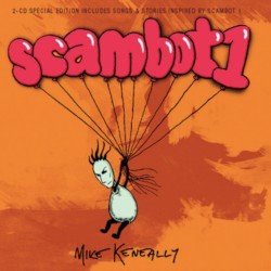 Songs & Stories Inspired by Scambot 1