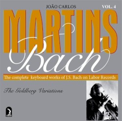The Complete Keyboard Works of J.S. Bach on Labor Records: The Goldberg Variations