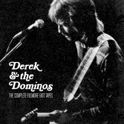 The Complete Fillmore East Tapes