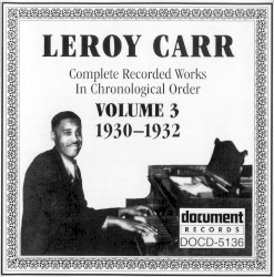 Complete Recorded Works in Chronological Order, Volume 3: 1930–1932