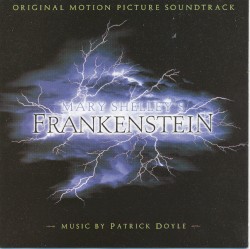 Mary Shelley’s Frankenstein