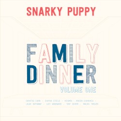 Family Dinner, Volume One