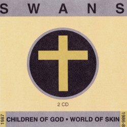 Children of God / World of Skin