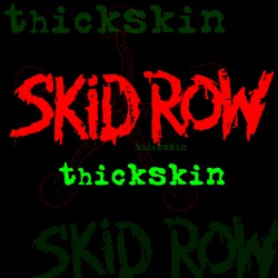 Thickskin