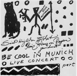 Be Cool in Munich: Live Concert, Part 2