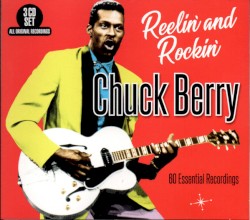 Reelin' And Rockin' - 60 Essential Recordings