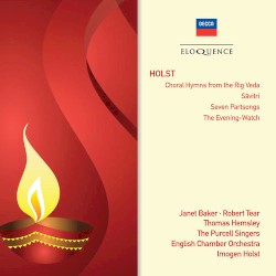 Choral Hymns from the Rig Veda / Savitri / Seven Partsongs / The Evening Watch