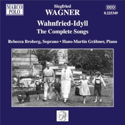 Wahnfried-Idyll: The Complete Songs