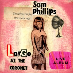 Live @ Largo At The Coronet